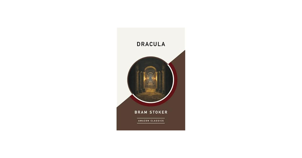 Dracula: AmazonClassics Edition