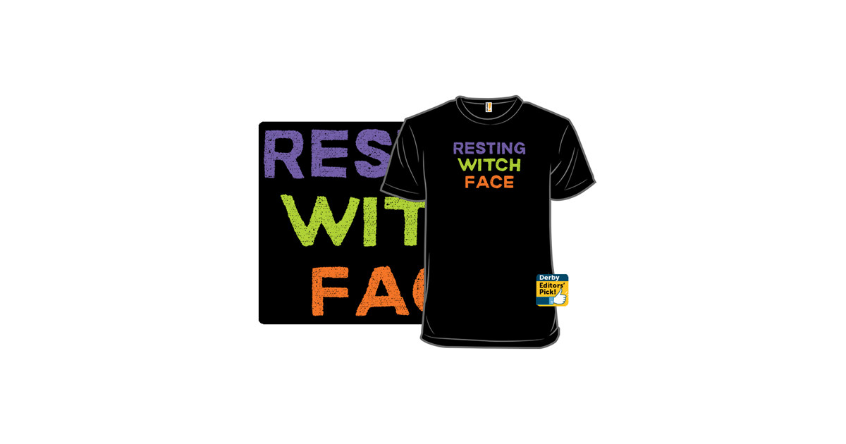 Resting Witch Face