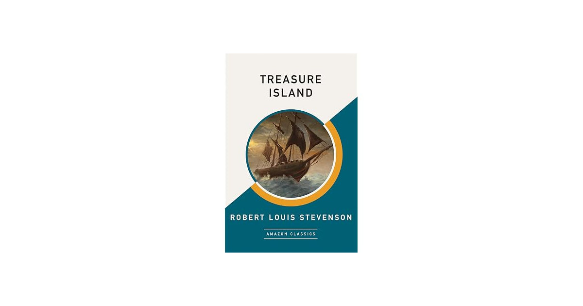 Treasure Island: AmazonClassics Edition